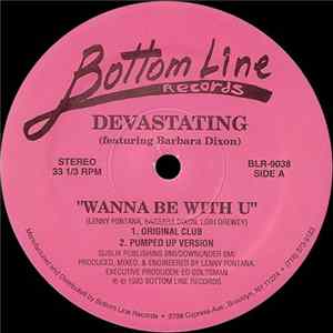Devastating Featuring Barbara Dixon - Wanna Be With U Mp3