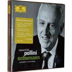 Maurizio Pollini - Schumann Complete Recordings Mp3
