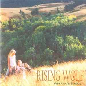 Rising Wolf - Vistara's Song Mp3