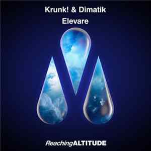 Krunk & Dimatik - Elevare Mp3