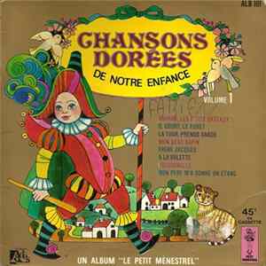 Various - Chansons Dorées De Notre Enfance - Volume 1 Mp3