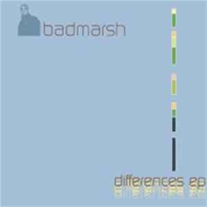 Badmarsh - Differences EP Mp3