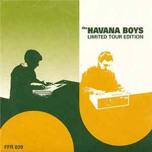The Havana Boys - Limited Tour Edition Mp3