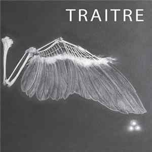 Traitre - Dors Bien Mp3
