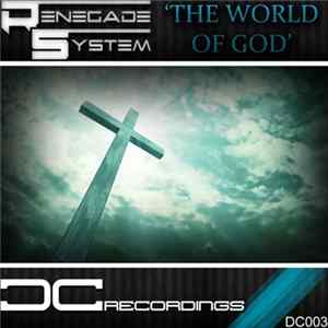 Renegade System - The Man Of God Mp3