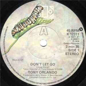 Tony Orlando - Don't Let Go Mp3