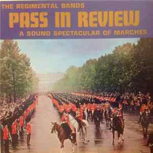 British Regimental Bands - The Regimental Bands Pass In Review Mp3
