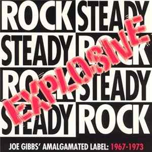 Various - Explosive Rock Steady - Joe Gibbs' Amalgamated Label 1967-1973 Mp3