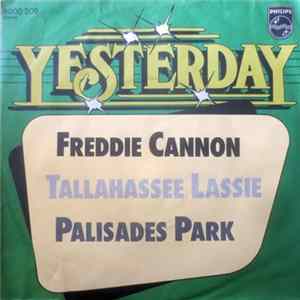 Freddie Cannon - Tallahassee Lassie / Palisades Park Mp3