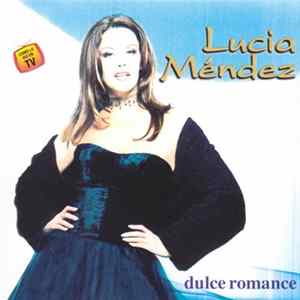 Lucía Méndez - Dulce Romance Mp3