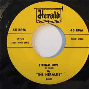 The Heralds - Eternal Love Mp3