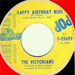 The Victorians - Happy Birthday Blue Mp3