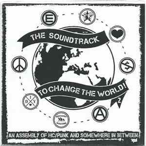 Various - The Soundtrack To Change The World! Mp3