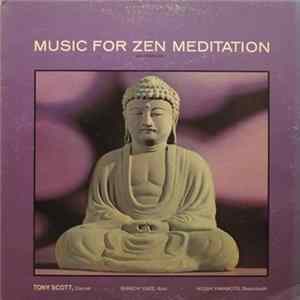 Tony Scott - Music For Zen Meditation And Other Joys Mp3