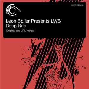 Leon Bolier Presents LWB - Deep Red Mp3