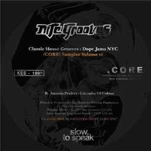 Slow To Speak - Classic House Grooves : Core Sampler Vol. 2 Mp3
