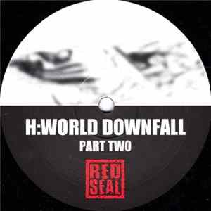 H - World Downfall Part Two Mp3