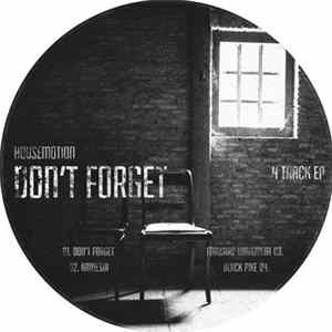 Housemotion - Don't Forget Mp3
