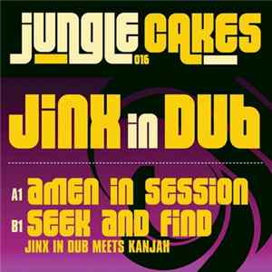 Jinx In Dub - Amen In Session / Seek And Find Mp3