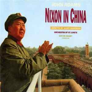 John Adams - Nixon In China Mp3