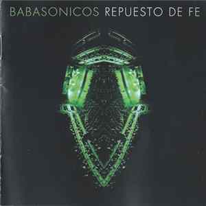 Babasonicos - Repuesto De Fe Mp3