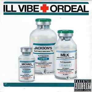Ill Vibe & Ordeal - Michael Jackson's Milk Mp3