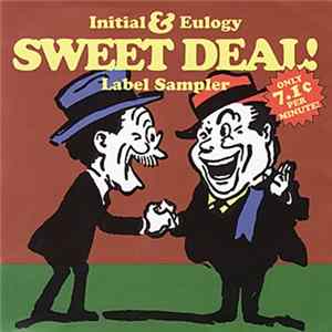 Various - Sweet Deal! The Initial & Eulogy Sampler Mp3