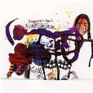 Animal Collective - Grass Mp3