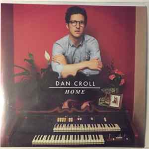 Dan Croll - Home Mp3