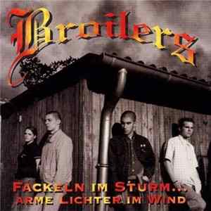 Broilers - Fackeln Im Sturm... Arme Lichter Im Wind Mp3