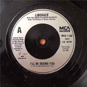 Liberace - I'll Be Seeing You Mp3