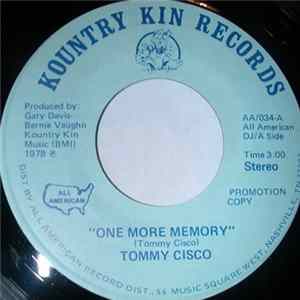 Tommy Cisco - One More Memory Mp3