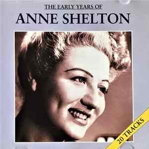 Anne Shelton - The Early Years Of Anne Shelton Mp3