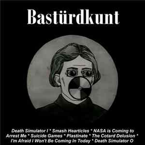 Bastürdkunt - Bastürdkunt Mp3