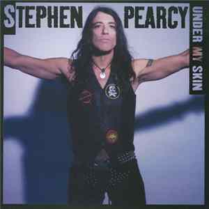 Stephen Pearcy - Under My Skin Mp3