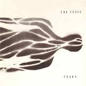 The Forks - Prana Mp3