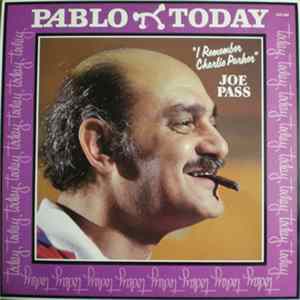 Joe Pass - I Remember Charlie Parker Mp3