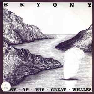 Bryony - Last Of The Great Whales Mp3