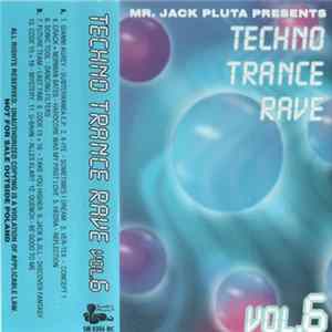 Various - Techno Trance Rave Vol. 6 Mp3