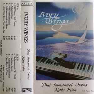 Paul Immanuel Owens & Kate Finn - Ivory Wings Mp3