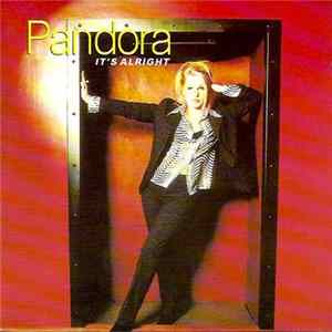 Pandora - It's Alright Mp3