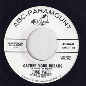 June Valli - Gather Your Dreams Mp3
