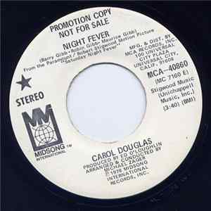 Carol Douglas - Night Fever Mp3
