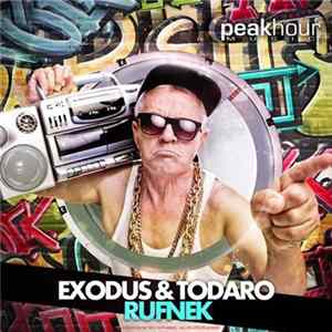 Exodus & Todaro - Rufnek Mp3