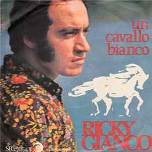 Ricky Gianco - Un Cavallo Bianco Mp3