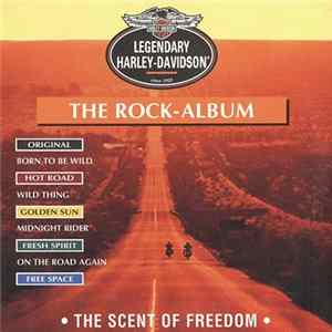 Various - The Scent Of Freedom (The Rock Album) Mp3
