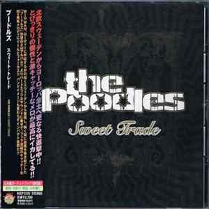 The Poodles - Sweet Trade Mp3