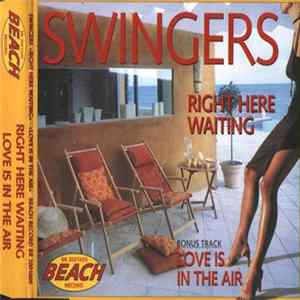 Swingers - Right Here Waiting Mp3