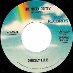 Shirley Ellis - The Nitty Gritty / The Name Game Mp3