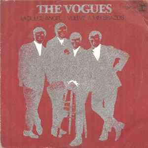 The Vogues - Mi Dulce Angel / Vuelve A Mis Brazos Mp3